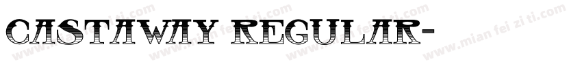 castaway regular字体转换
